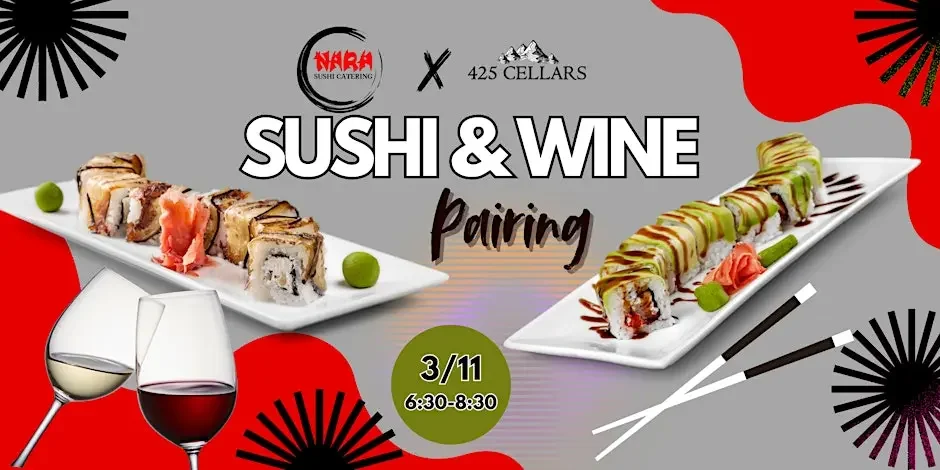 Sushi and Wine Pairing at 425 Cellars 