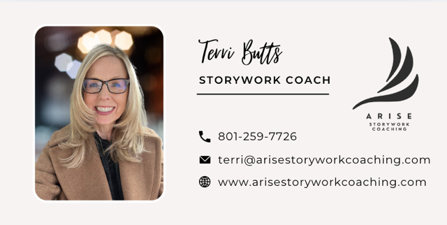 Business card for Terri Butts, storywork coach, with her photo, contact phone number, email, and website, and the ARISE Storywork Coaching logo.