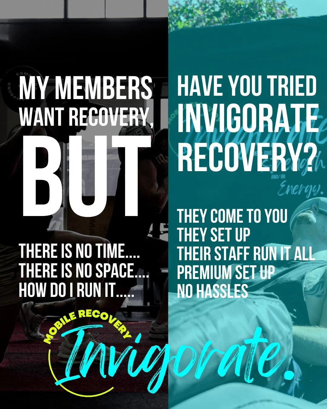 My members want recovery -  But I don't have time, or the space, and juggling it all? I&rsquo;ve tried a lot&mdash;and nothing fits&hellip; until Invigorate Recovery.
They come to us. They bring the staff, set up the premium recovery suite (including