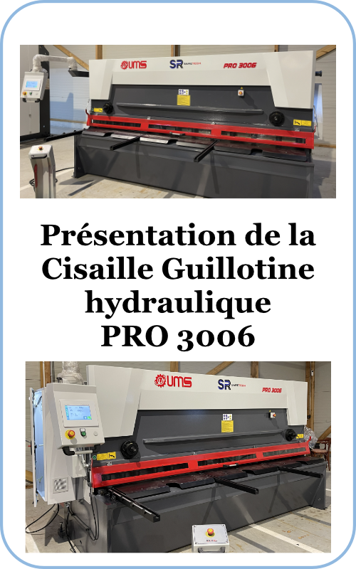 Présentation de la cisaille guillotine hydraulique pro 3006