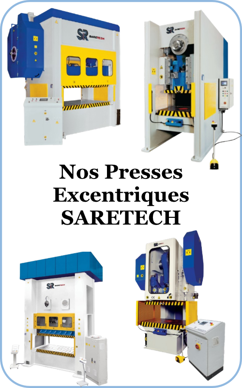 Nos presses excentriques SARETECH
