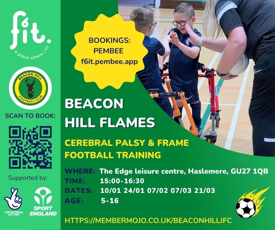 🔥 BEACON HILL FLAMES 🔥

⚽️ The Beacon Hill Flames is a Cerebral Palsy Frame Football team, which is run in partnership with Beacon Hill Football Club.

⛹️&zwj;♀️ It is open to all children aged 5-16 with Cerebral Palsy and other ambulant physical d