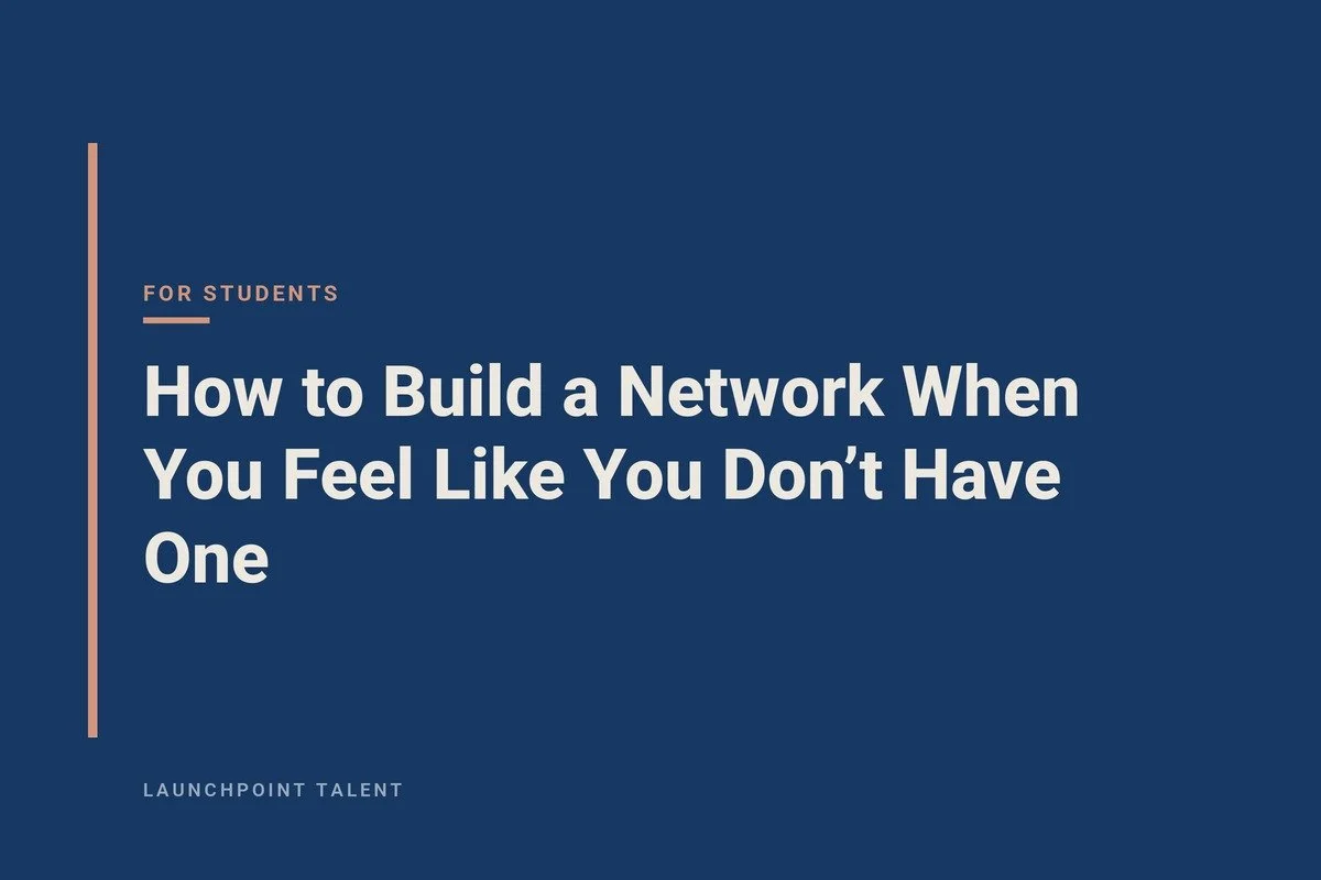 How to Build a Network When You Feel Like You Don’t Have One