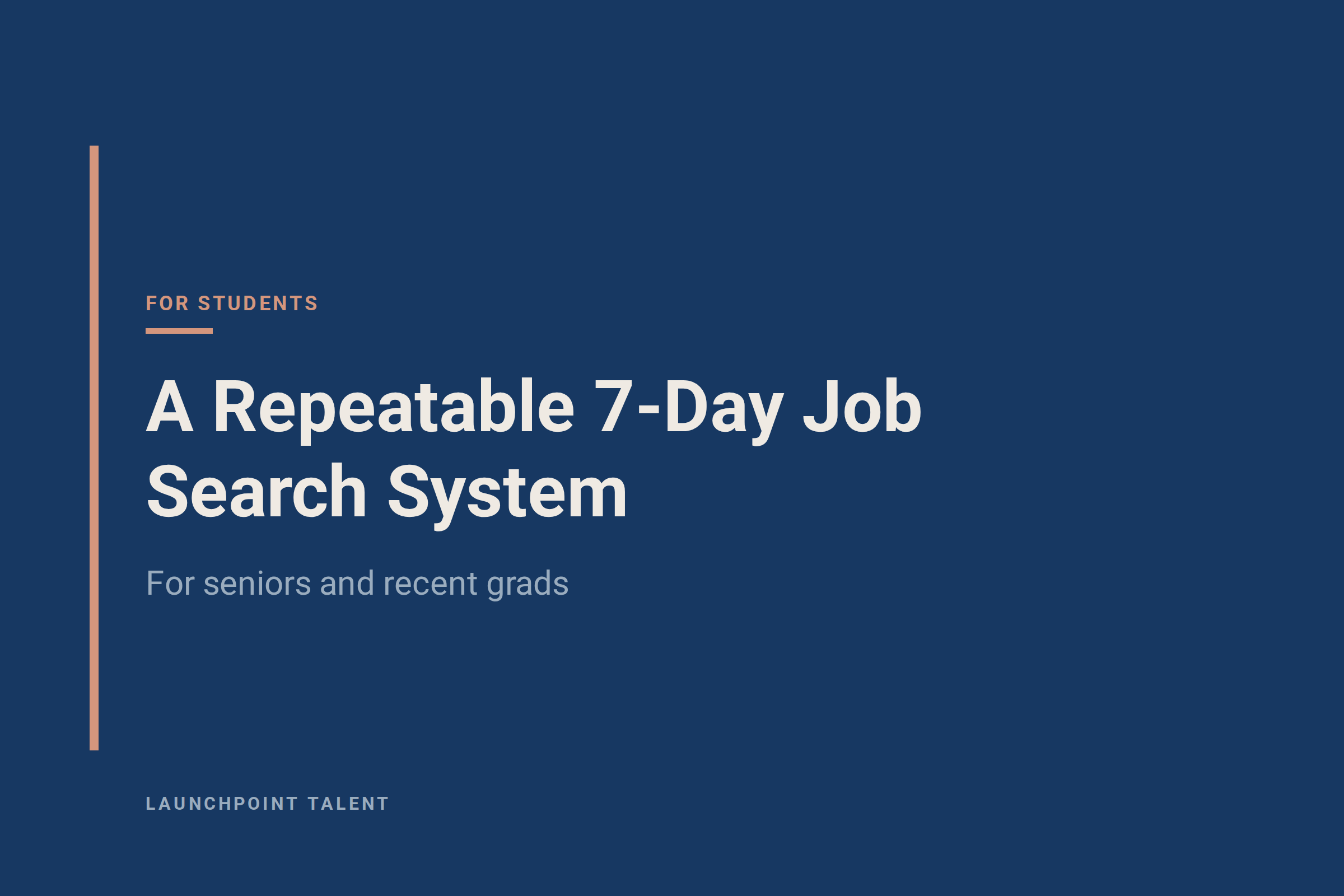 A Repeatable 7-Day Job Search System for Seniors and Recent Grads