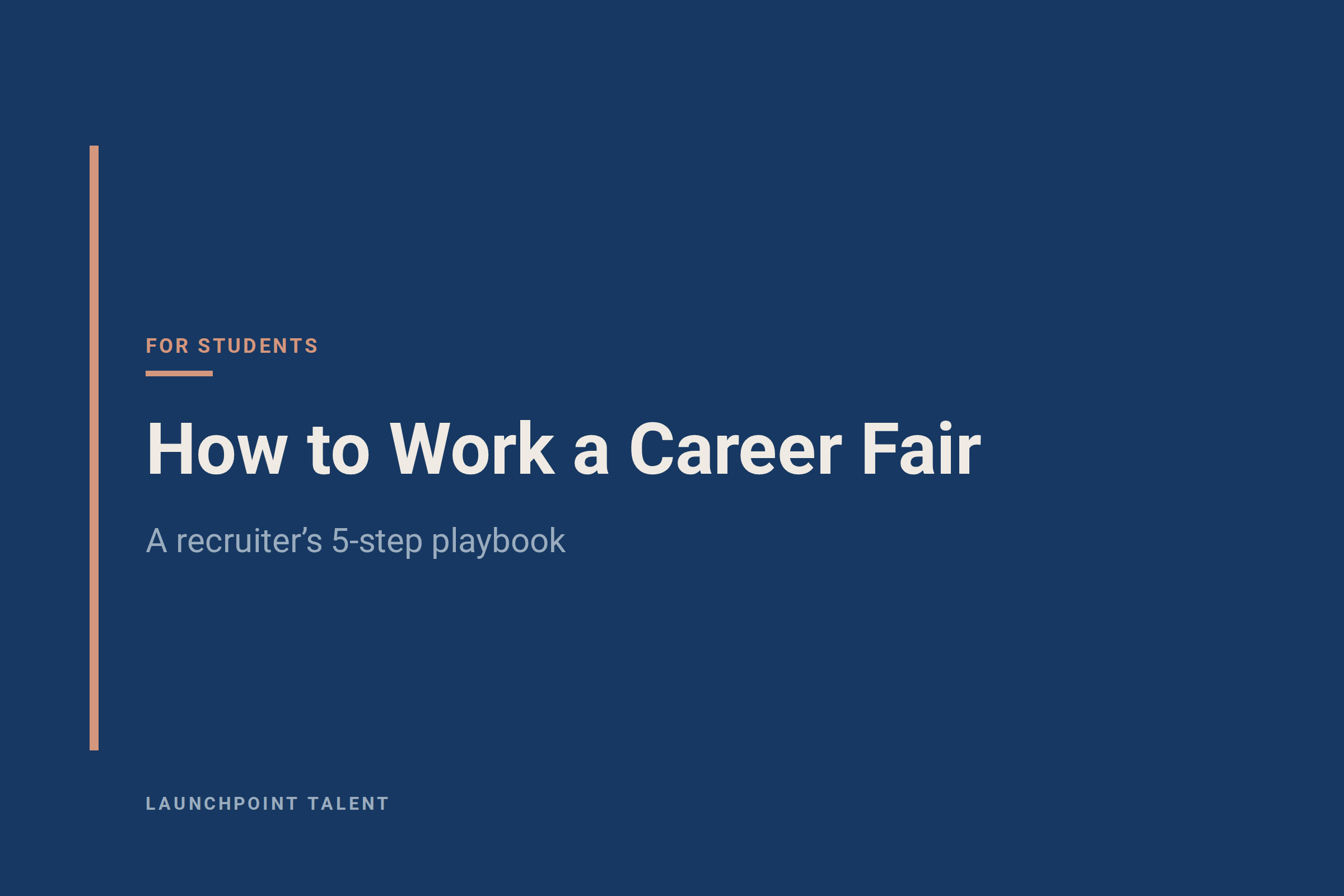 How to Work a Career Fair: A Recruiter's 5-Step Playbook