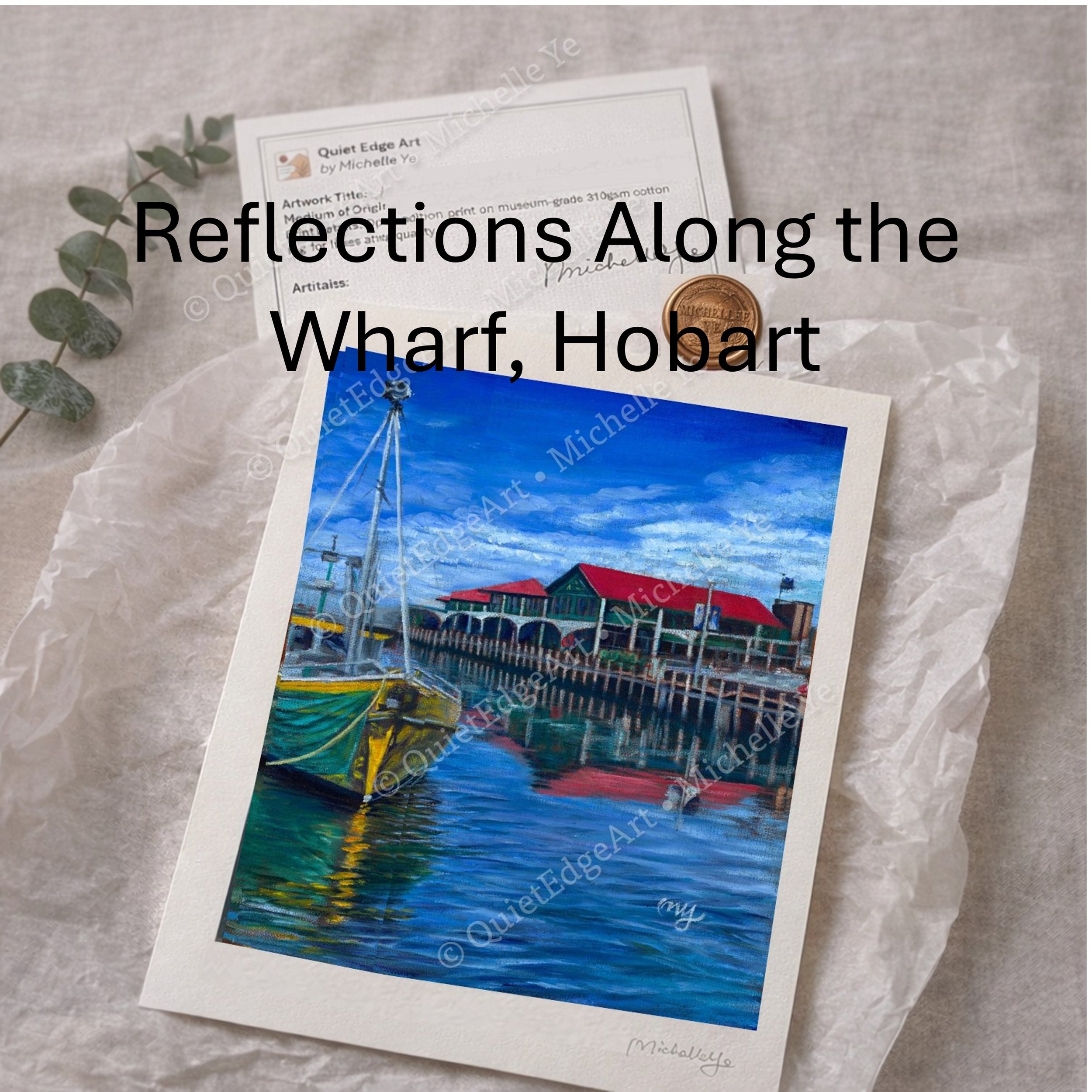 ReflectionsAlongTheWharf-PrintTitle.jpg