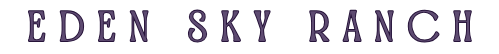 Text reading 'EDEN SKY RANCH' in purple font on a black background.