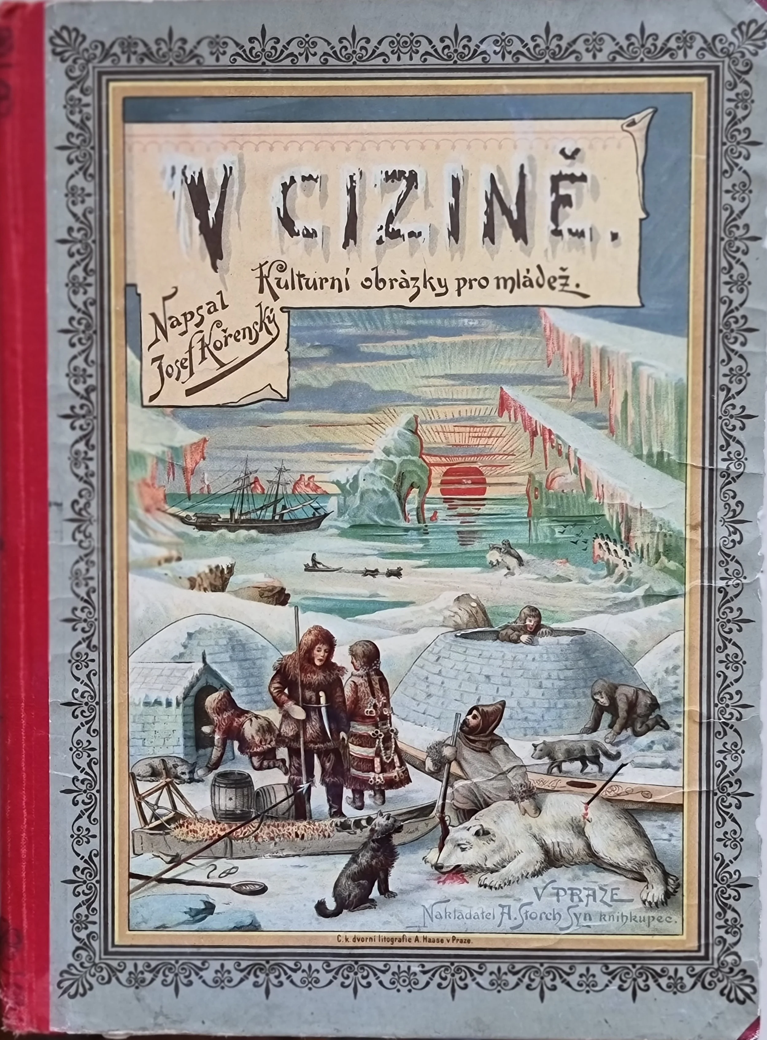 Cover page of the book V cizině. Kulturní obrázky pro mládež by Josef Kořenský (1889). (c) Matthew Rampley's personal achive