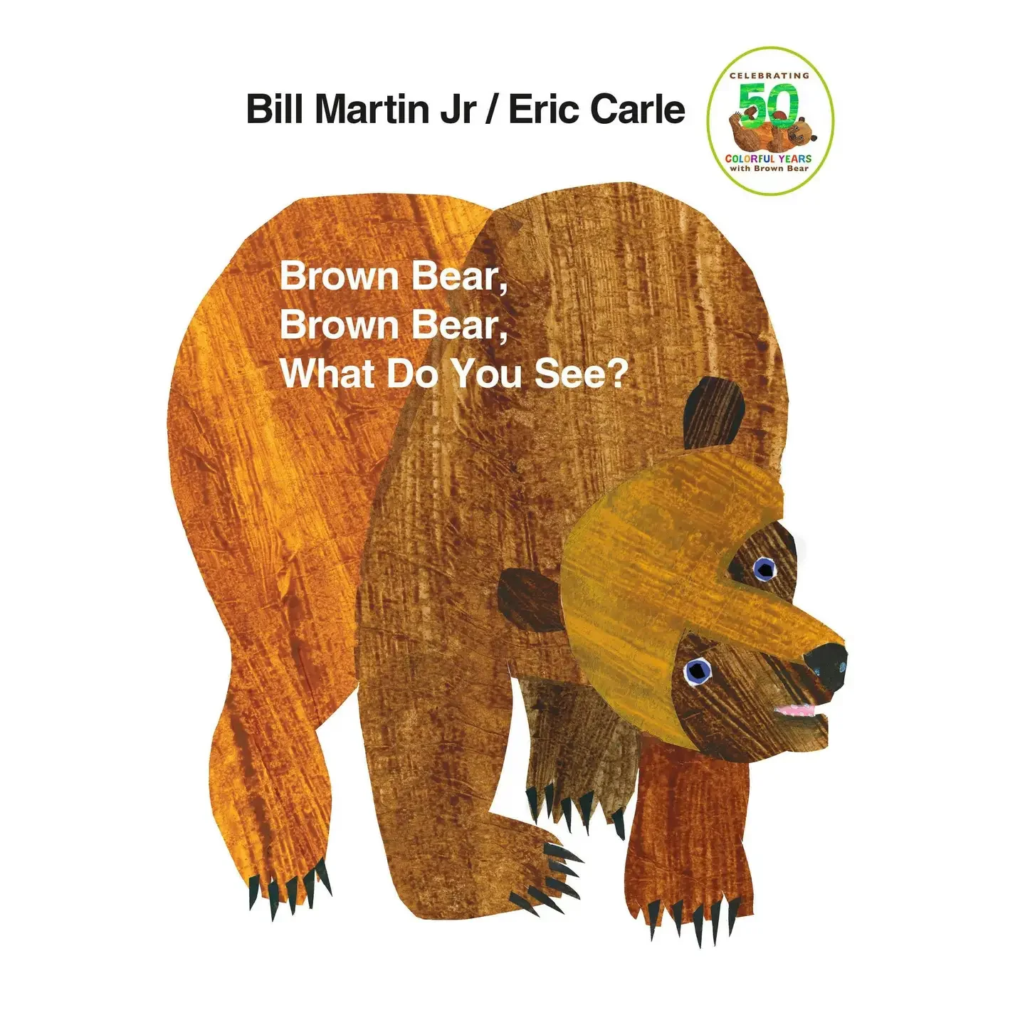 Brown Bear, Brown Bear (50th Anniversary Edition)