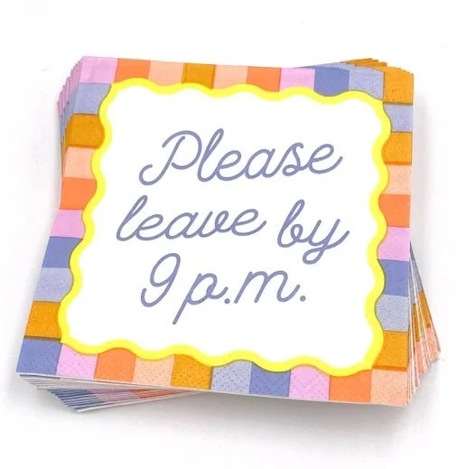 Festive Party Funny Napkins | Please Leave By 9 P.M.