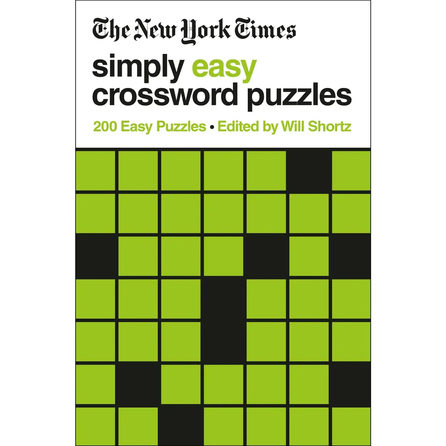 NYT Simply Easy Crossword Puzzles: 200 Easy Puzzles