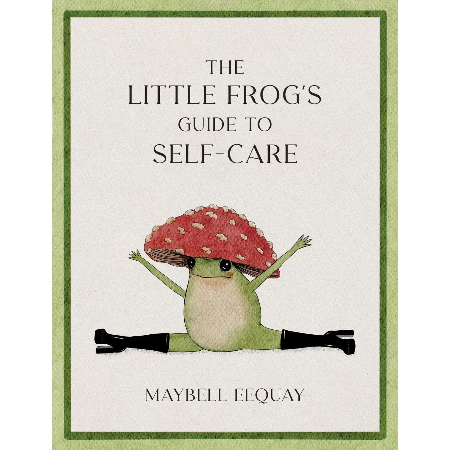 The Little Frog's Guide to Self-Care