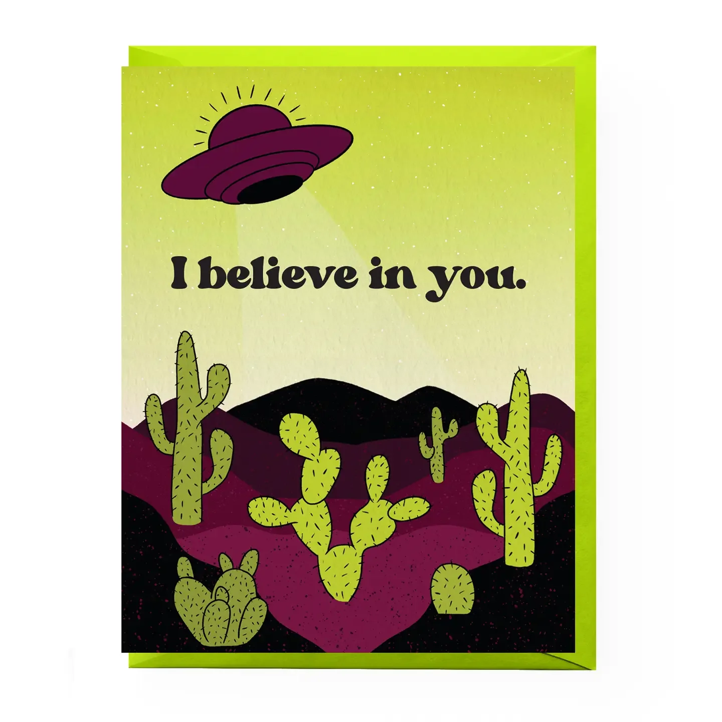 I Believe in You UFO Encouragement Card