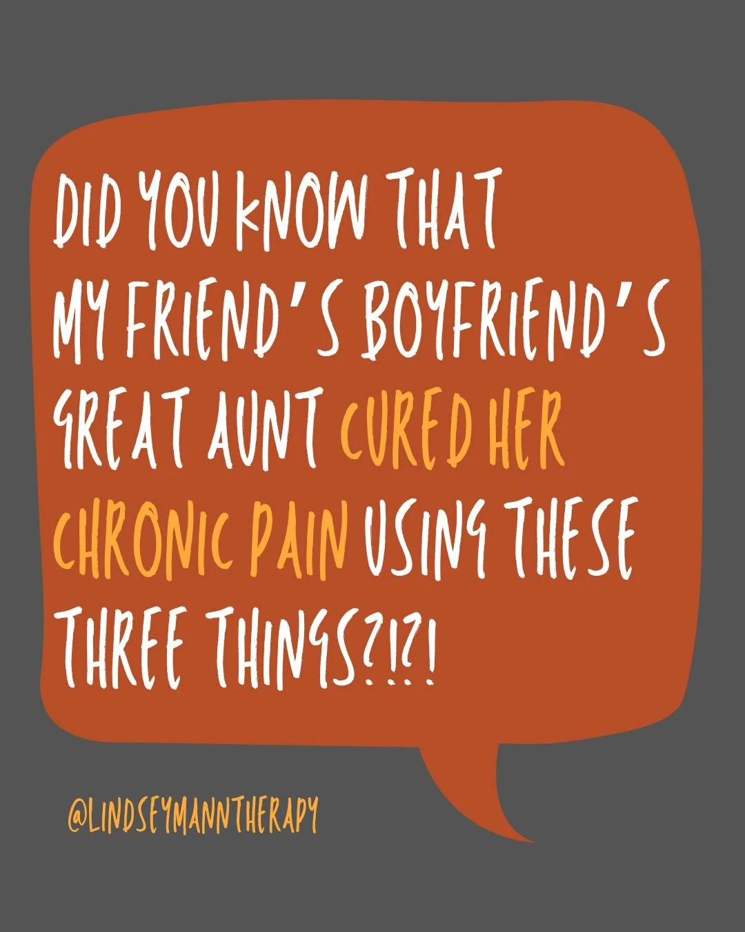 &ldquo;Did you know that my friend&rsquo;s boyfriend&rsquo;s great aunt cured her chronic pain using these three things?!?!&rdquo;

Intent: Well-meaning ✅
Impact: Missed the mark ❌

While we love to hear someone finding pain relief, unsolicited healt
