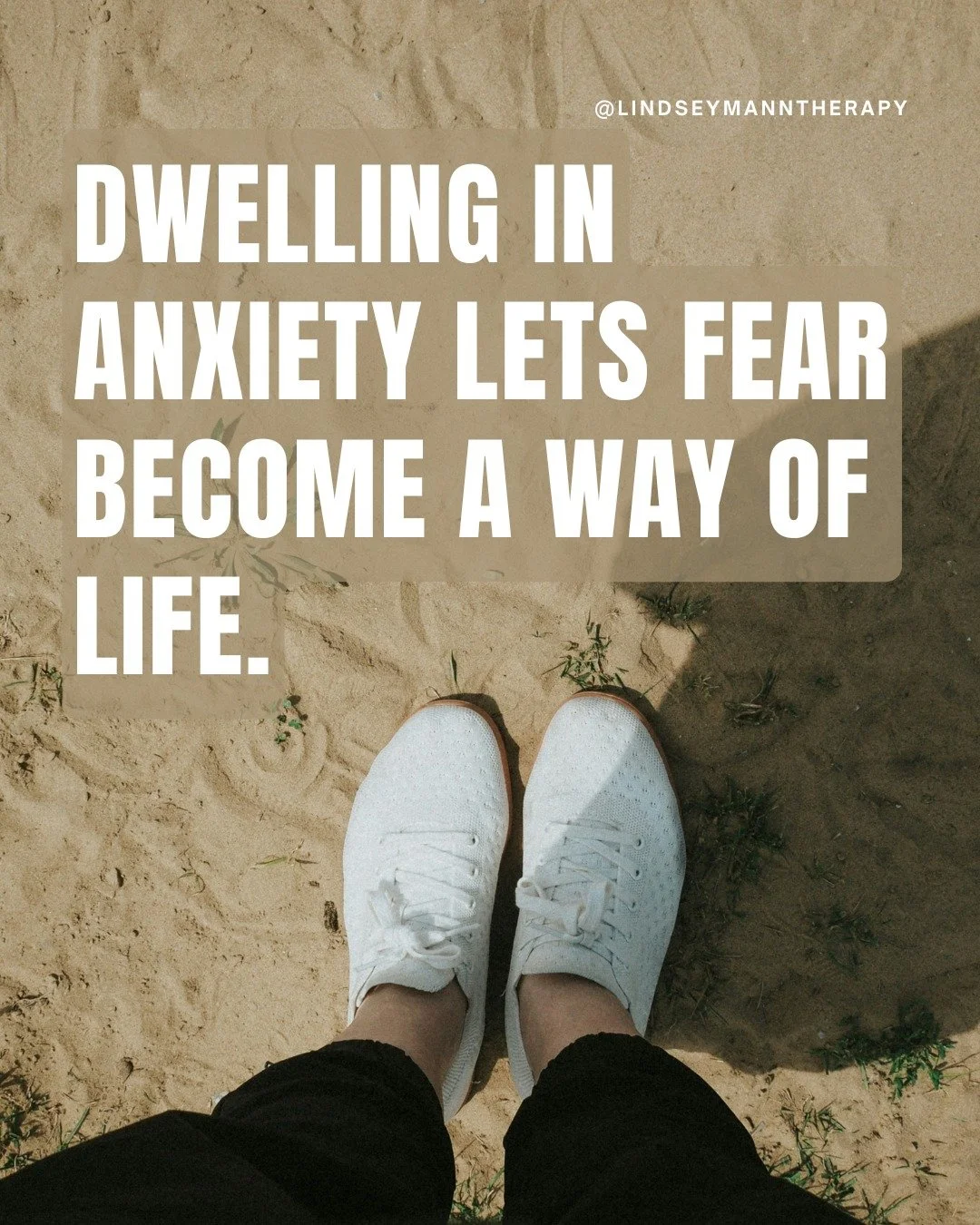 Dwelling in anxiety lets fear become a way of life. 

Anxiety spins its wheels trying to protect us, but often leaves us exhausted in our survival. The way through is learning to acknowledge anxiety without giving it more power, and anchoring ourselv