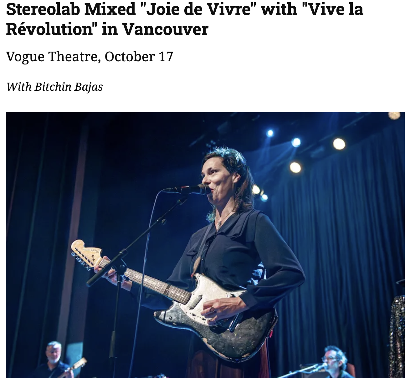 Stereolab Mixed "Joie de Vivre" with "Vive la Révolution" in Vancouver