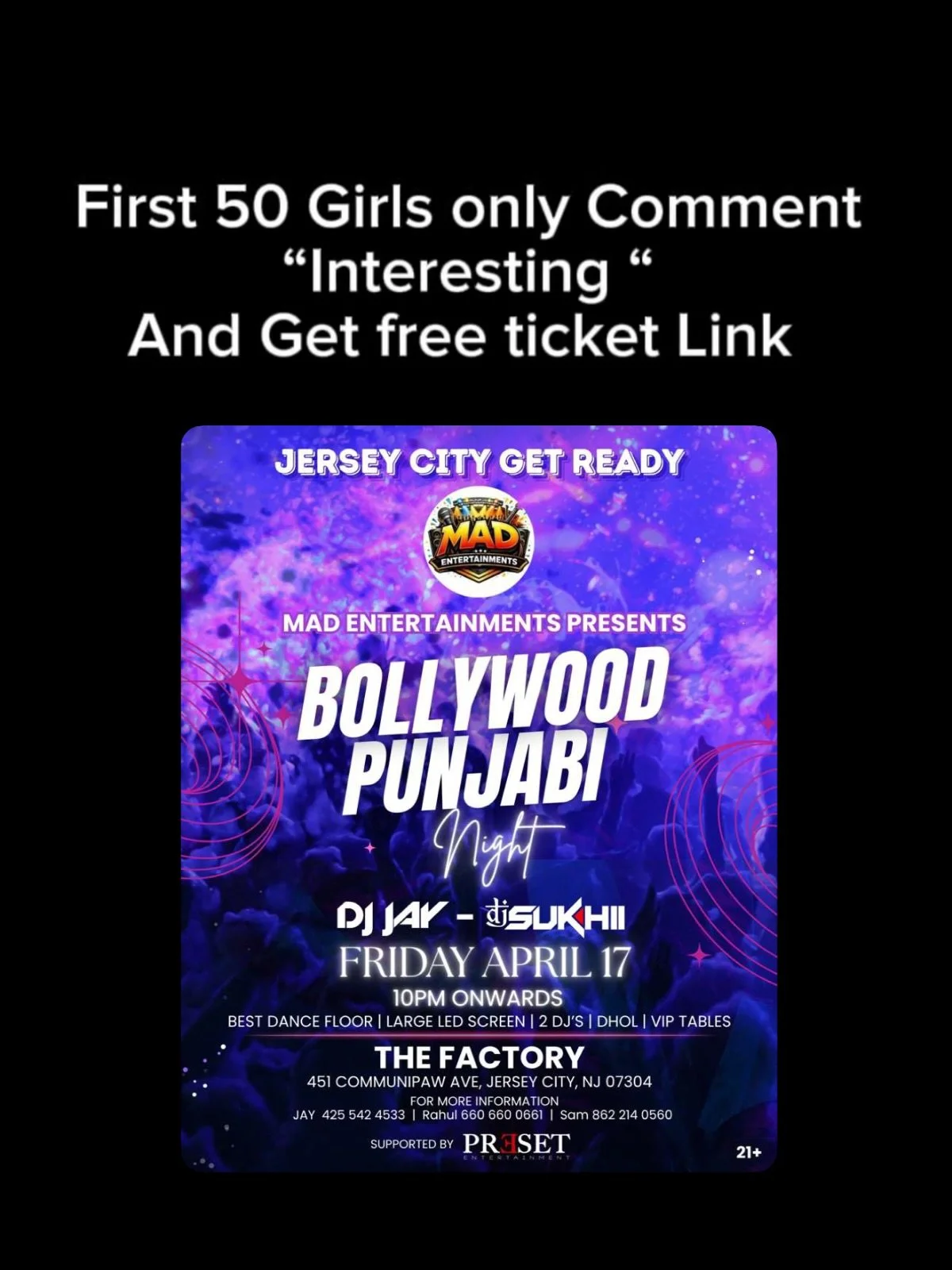 🔊🔊 First 50 Girls only Comment &ldquo;Interesting&rdquo; and get free ticket link . 

Jersey City&rsquo;s hottest Bollywood &amp; Punjabi Night, featuring the best DJs in the USA DJ Jay &amp; DJ Sukhii

The FactoryJersey City, NJ
Friday, Apr 17 at 