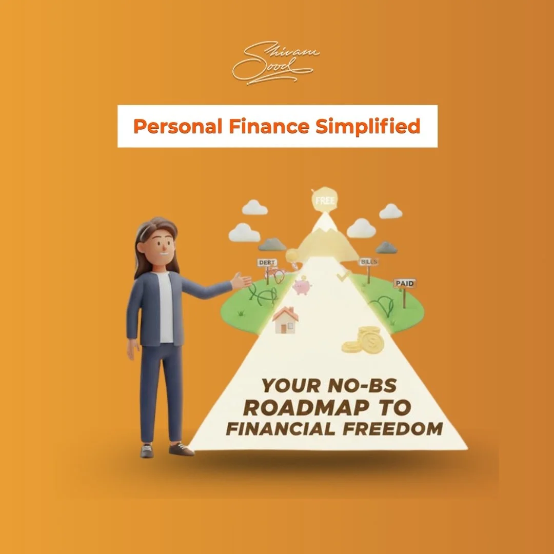 Personal Finance Simplified: Your No-BS Roadmap to Financial Freedom