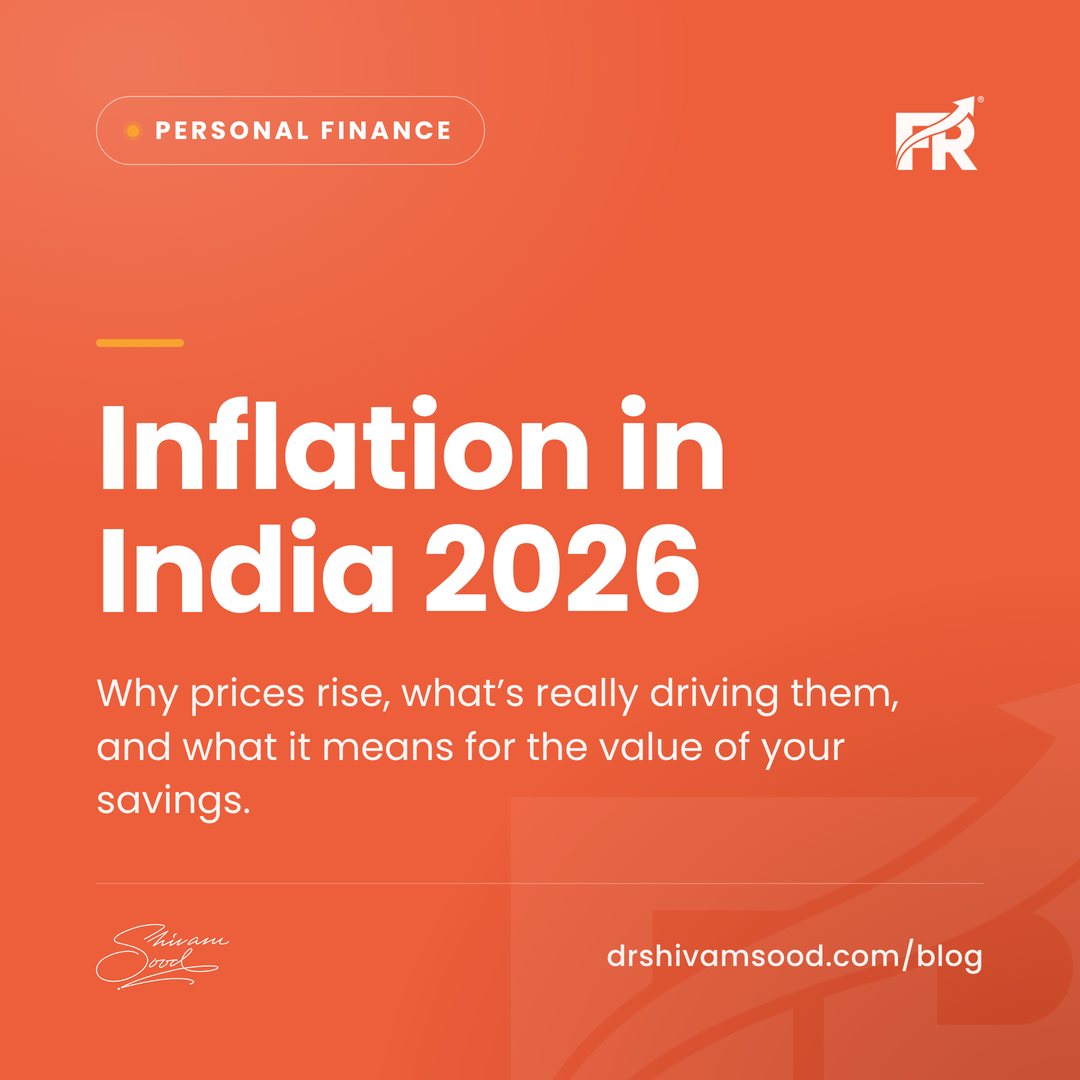 Inflation in India 2026: Why Prices Rise — and What It Really Means for Your Freedom