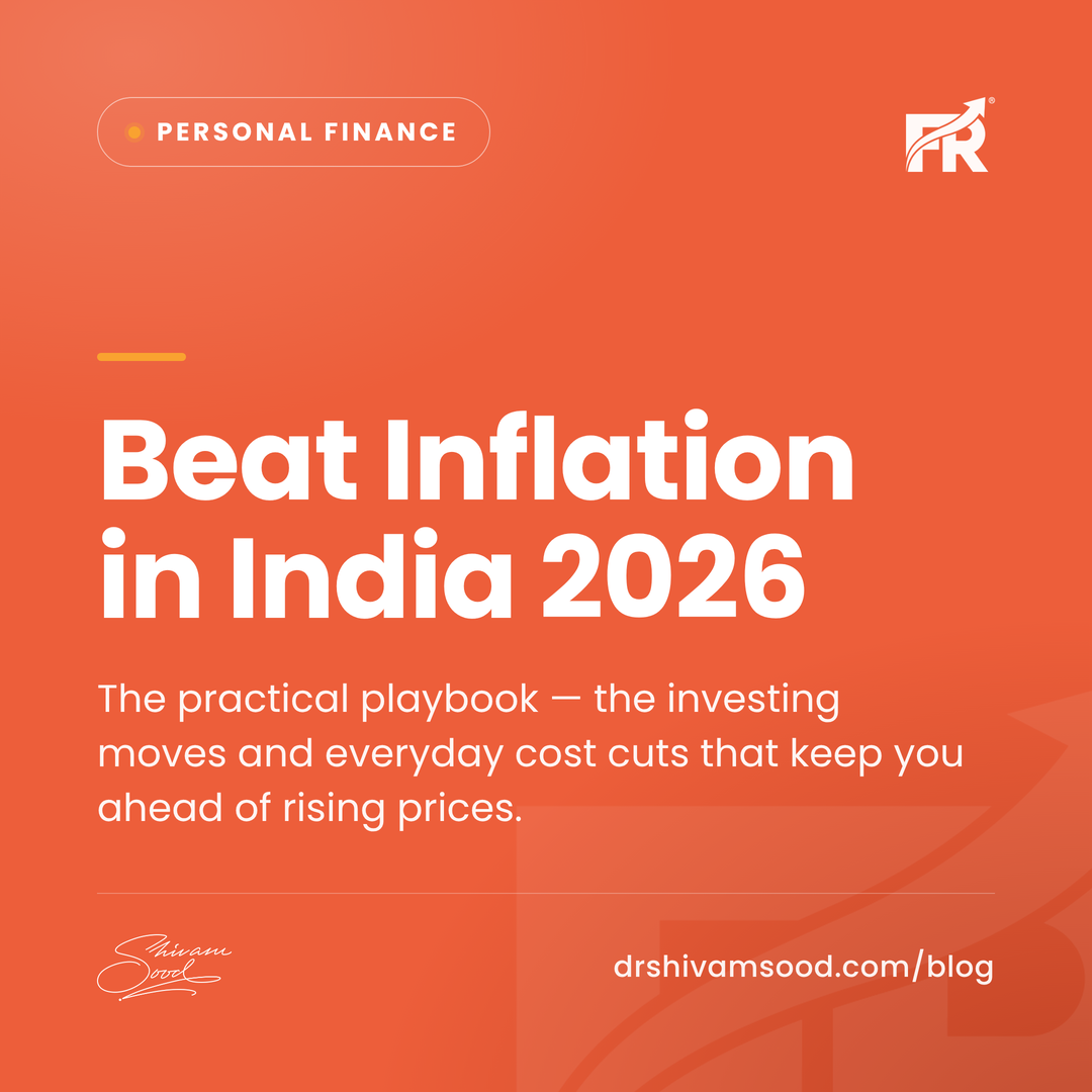 How to Beat Inflation in India (2026): Investing Moves and Everyday Cost-Cutting That Actually Work