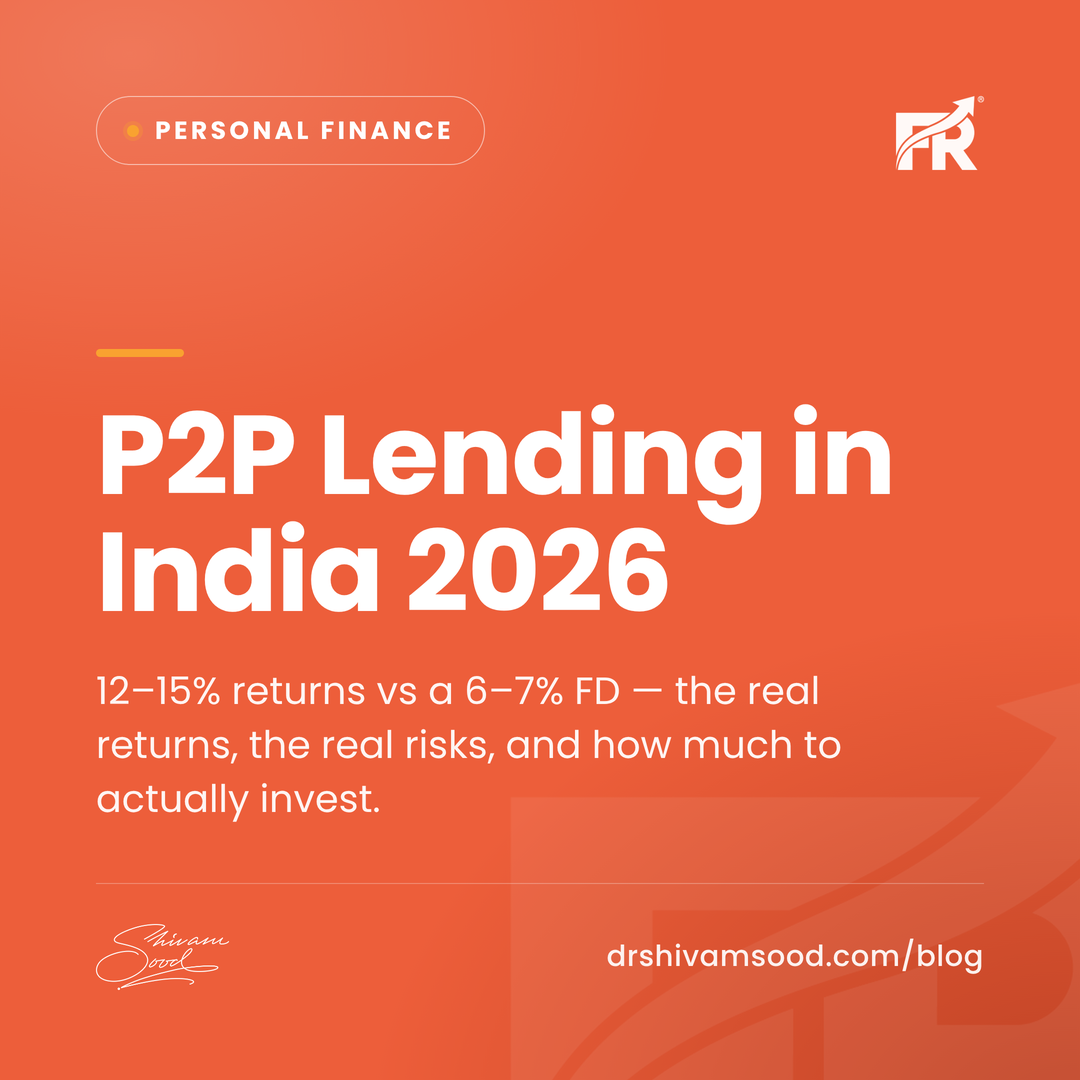 P2P Lending in India 2026: The Real Returns, the Real Risks, and How Much to Actually Invest