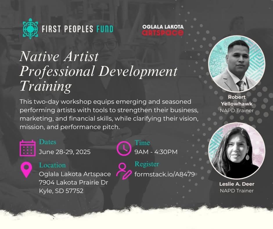 This weekend at Oglala Lakota Artspace : one of the first of the new trainings for performing artists. This means music, too! Attend this weekend - for those who attend both days, I’ll throw in a free usb drive that has all my *personal* planni