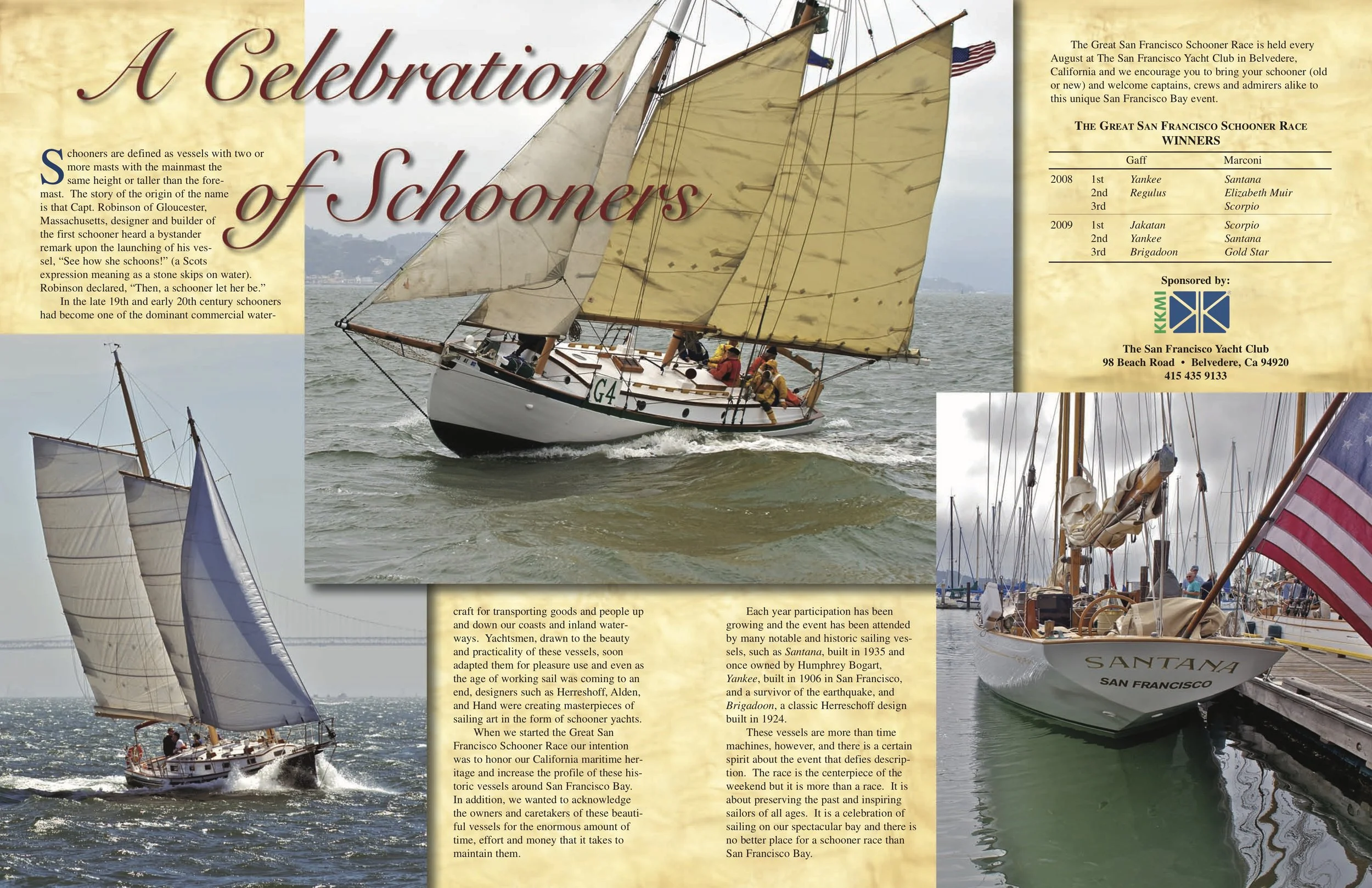 A collage of images and text about schooners and the San Francisco Schooner Race, including a large photo of a schooner with beige sails sailing on water, smaller photos of schooners docked, and a panel with race results and event details.