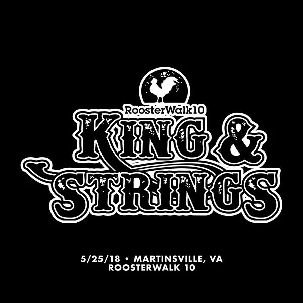 2018-05-25 Pop’s Farm Late Knight Set with Marcus King, KING&amp;STRINGS Axton, Va