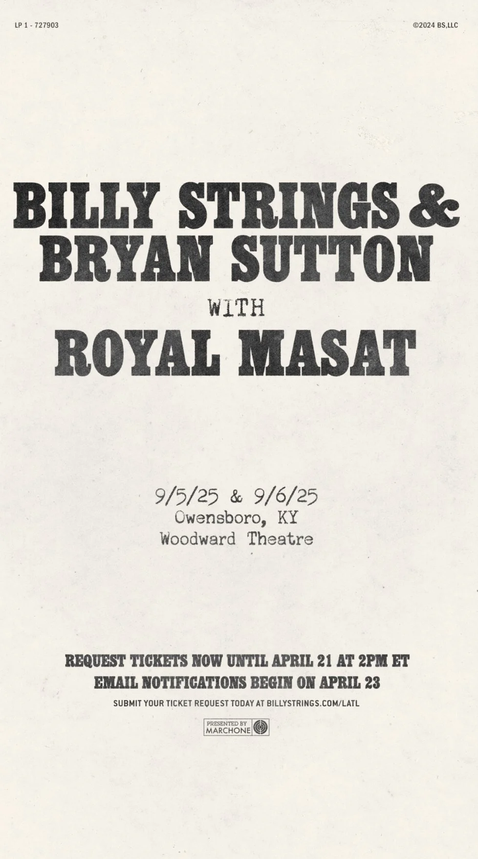 Billy Strings & Bryan Sutton with Royal Masat