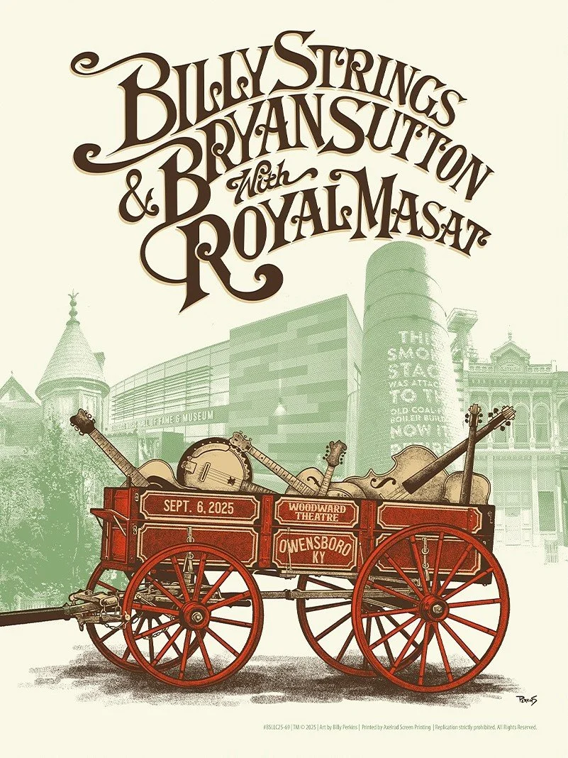 Billy Strings &amp; Bryan Sutton w/ Royal Masat 2025-09-06 Woodward Theatre Owensboro, KY