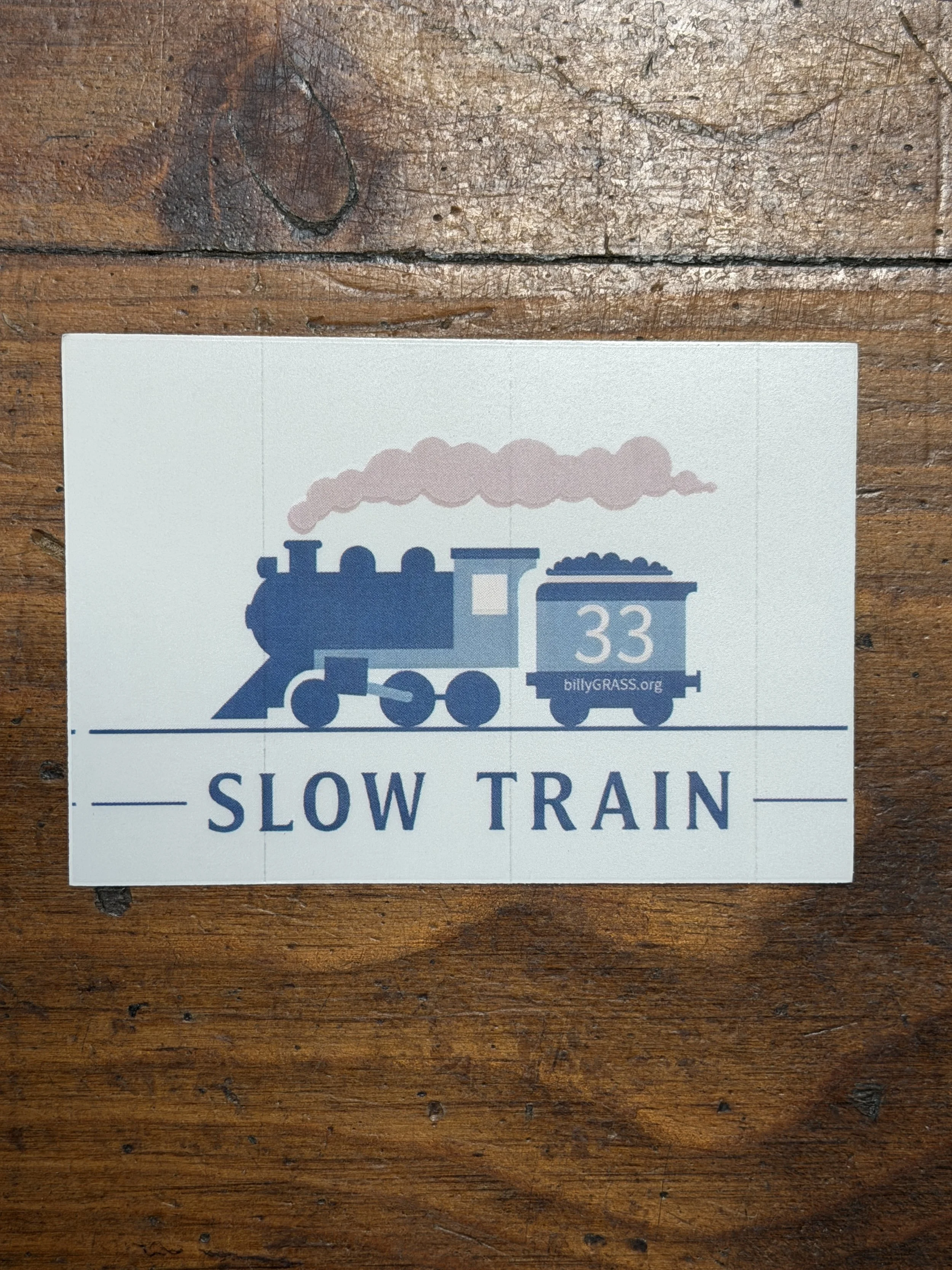Slow Train Sticker 2"x3" Billy Strings