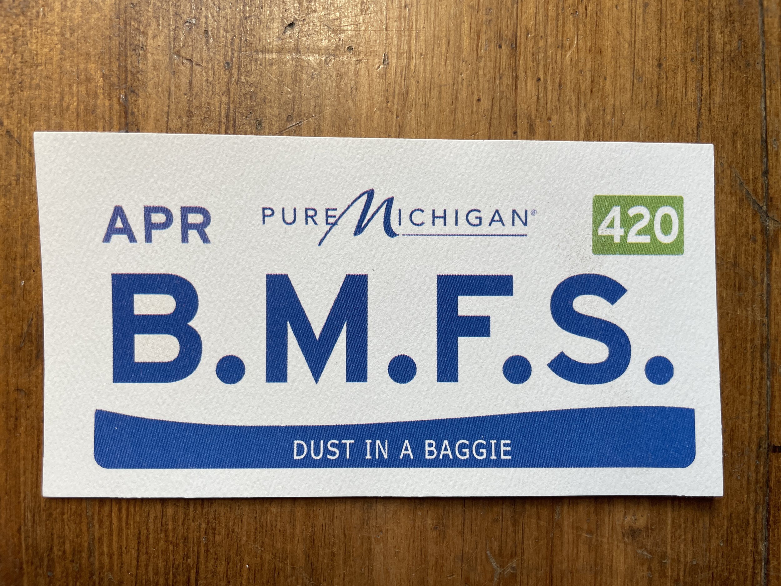 Michigan B.M.F.S Plate Sticker
