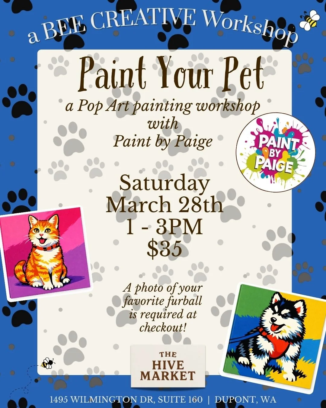 https://www.eventbrite.com/e/paint-your-pet-pop-art-edition-at-the-hive-market-dupont-wa-tickets-1984236913021?aff=erellivmlt