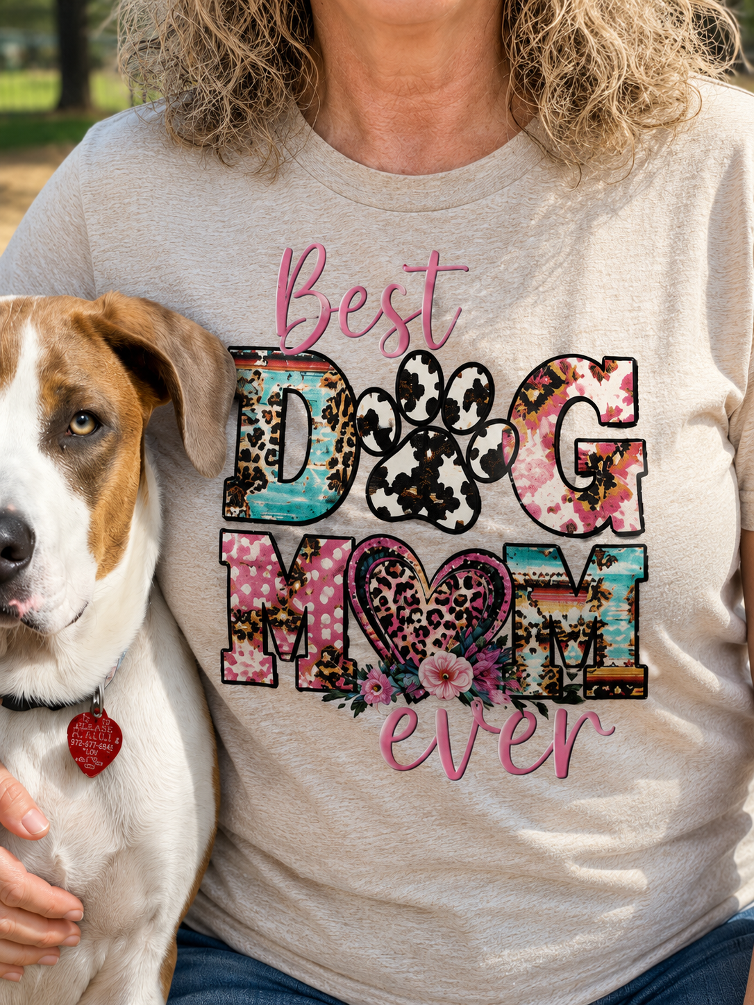Best Dog Mom Ever close up.png