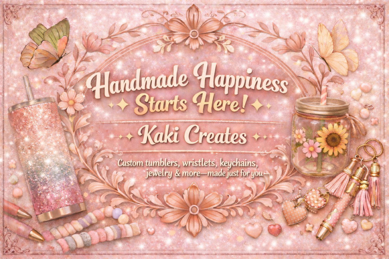 Pink background with sparkling stars and floral decorations, featuring a glittery tumbler, a jar with flowers, jewelry, and tassel accessories, promoting handmade customizable jewelry and accessories.