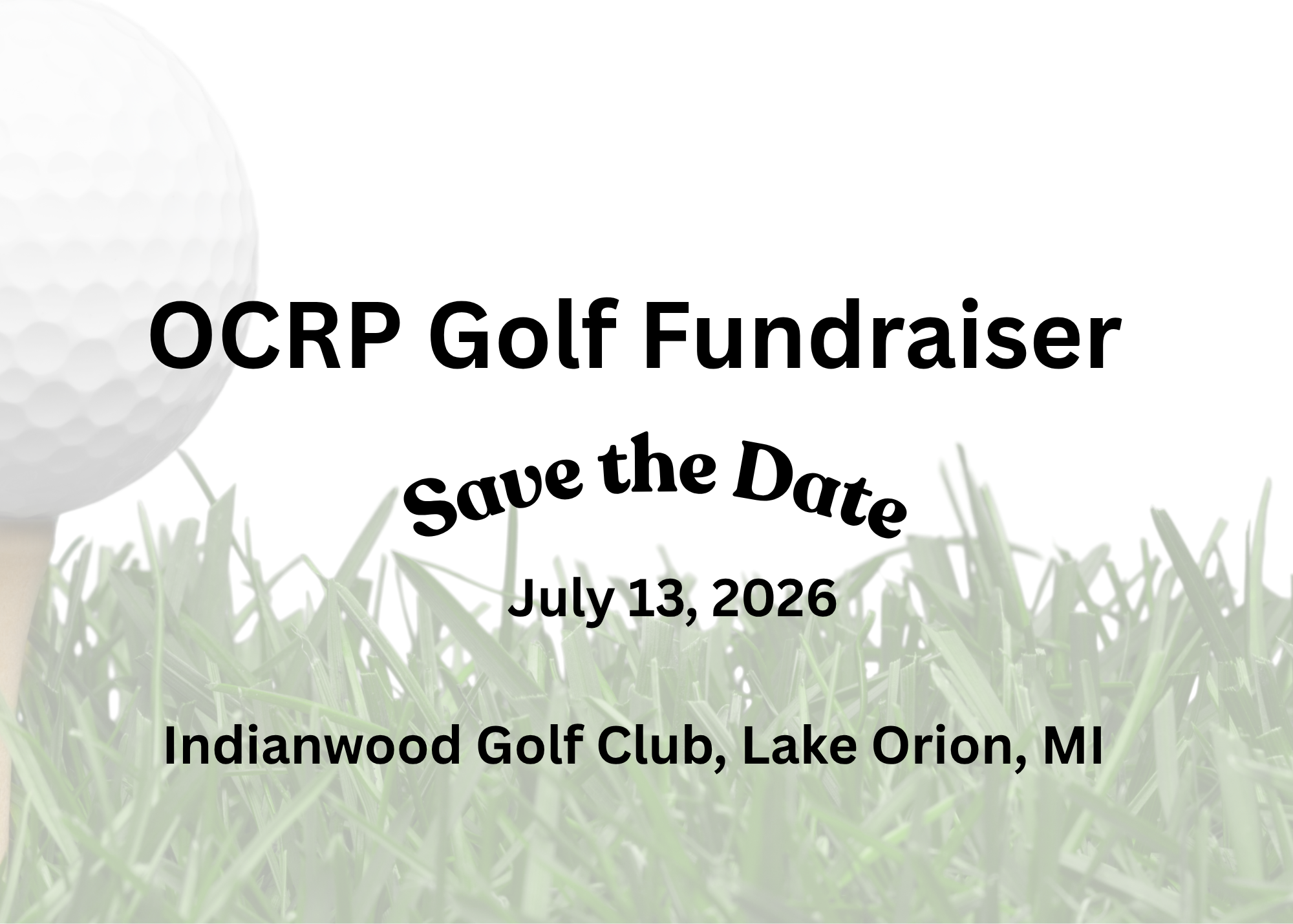 SAVE THE DATE - OCRP 2026 Golf Fundraiser