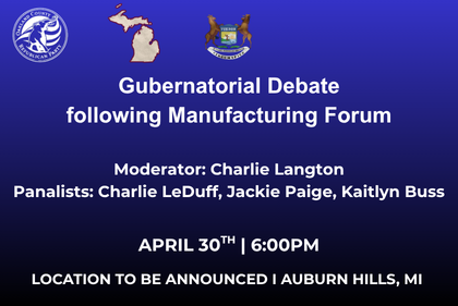 Gubernatorial Debate following Manufacturing Forum