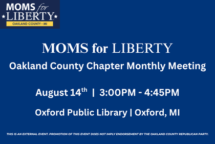 Moms for Liberty - Oakland County Chapter Monthly Meeting