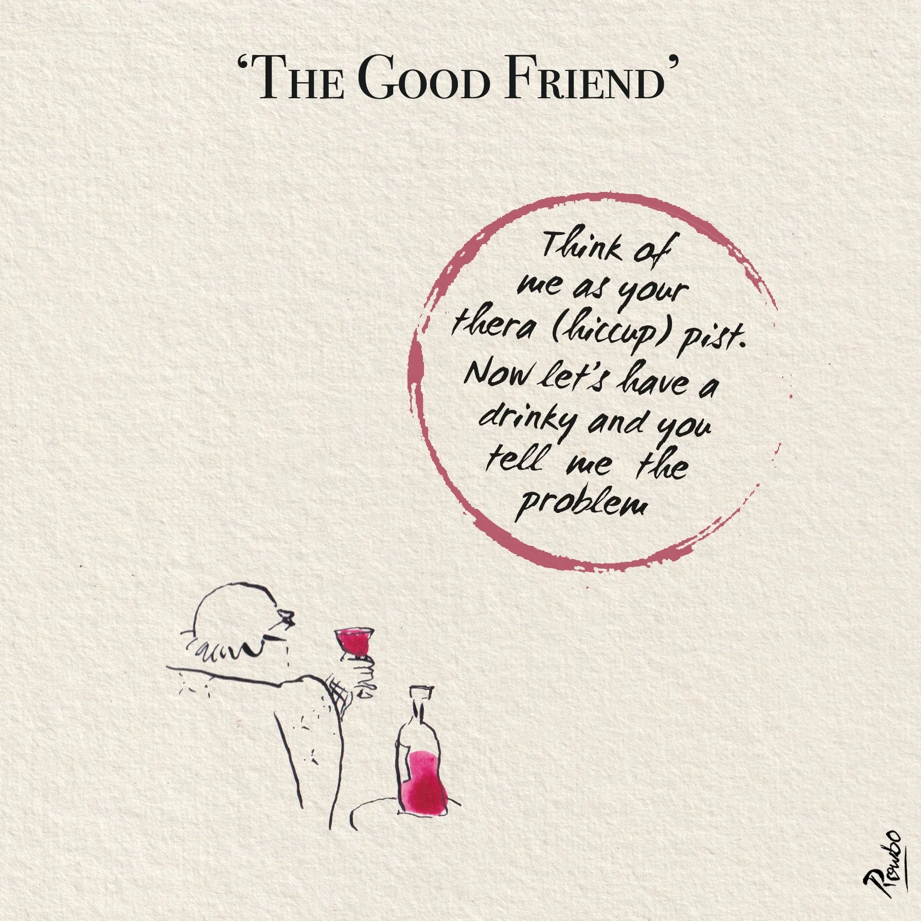 Wine Humour: Good Friend