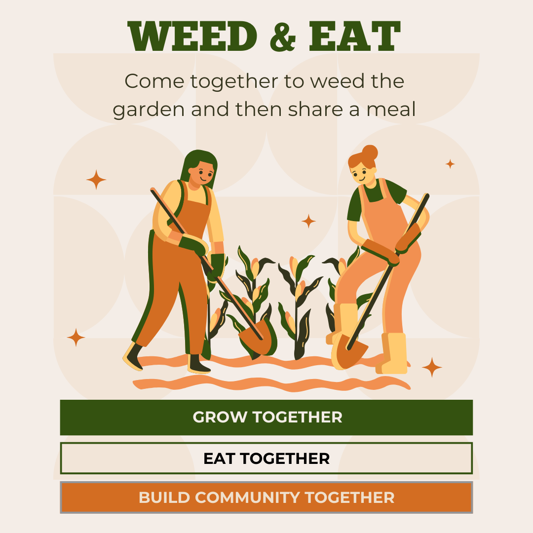 Weed & Eat: A Community Garden Day