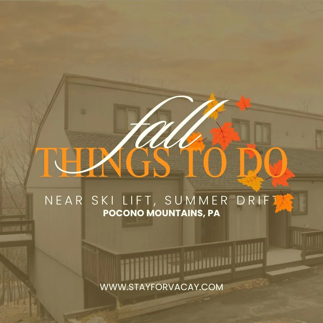 Ski Lift Summer Drift vacation rental near Camelback in the Poconos