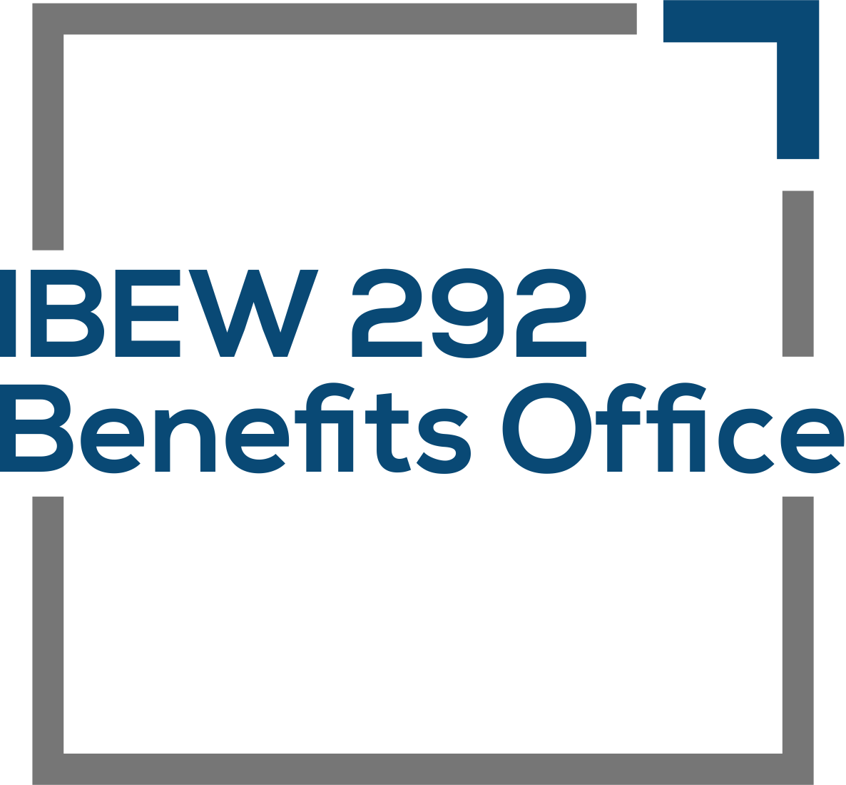 Text on a sign that reads "IBEW 292 Benefits Office" in blue font, surrounded by a gray and blue border.