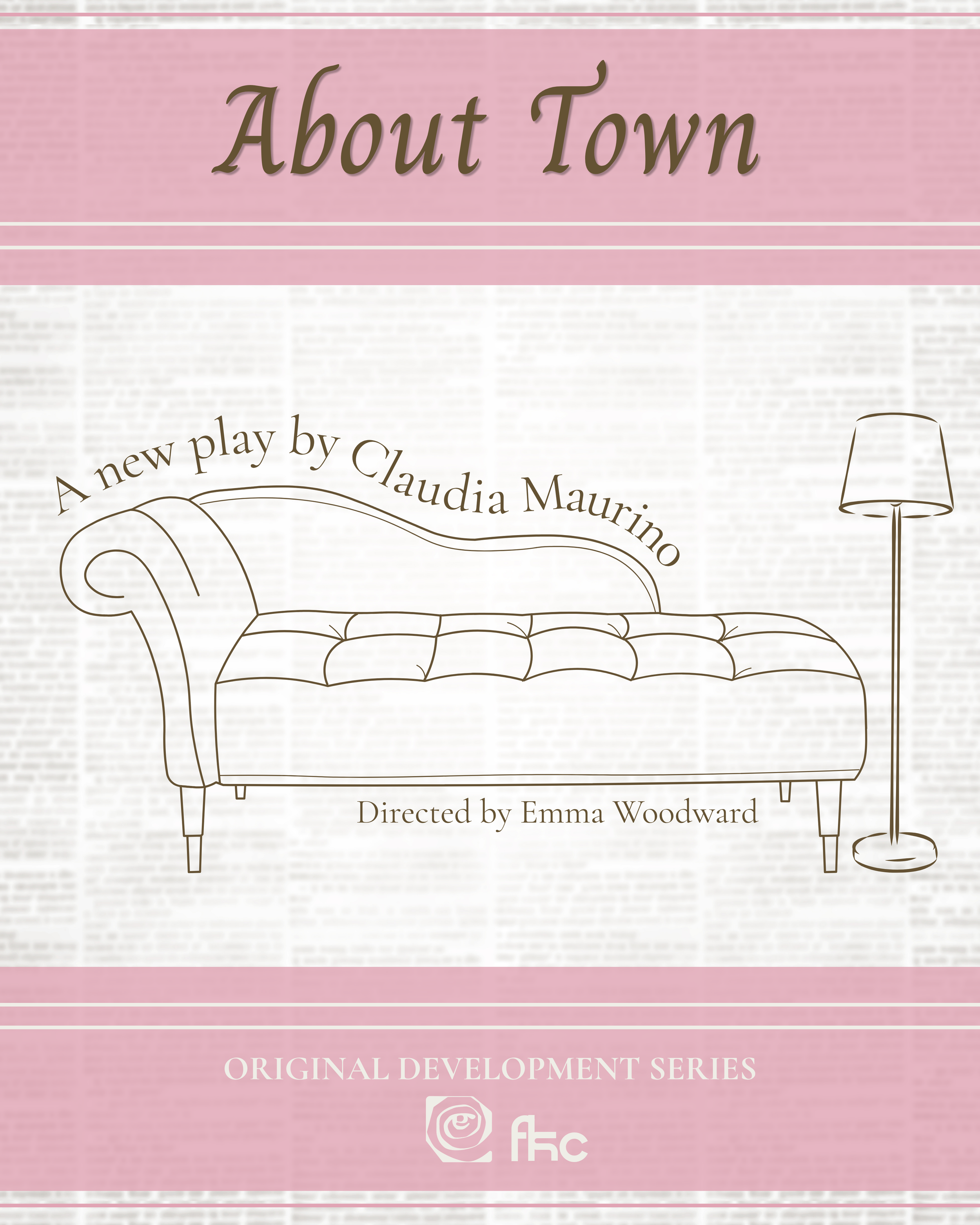Cover page of a play titled 'About Town' by Claudia Maurino, directed by Emma Woodward, featuring a sketch of a sofa and a lamp on a pink background with text highlighting the series and social media icons.