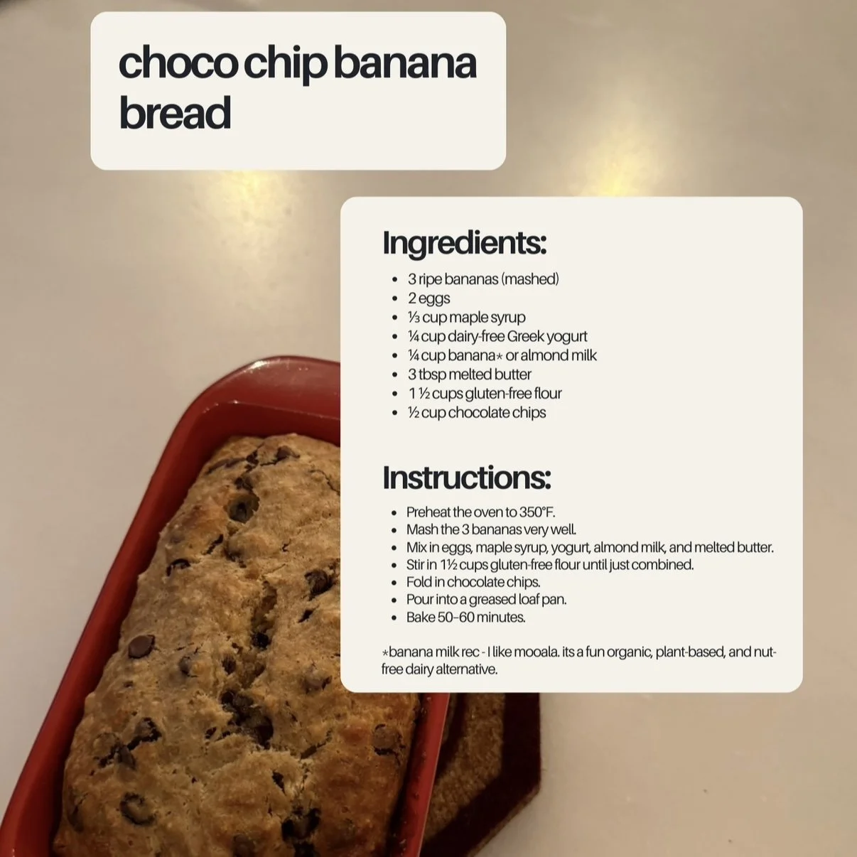 A recipe card for Choco Chip Banana Bread with ingredients and instructions, placed next to a baked banana bread loaf in a red baking dish.