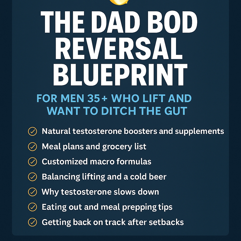 The Dad Bod Reversal Blueprint: eBook