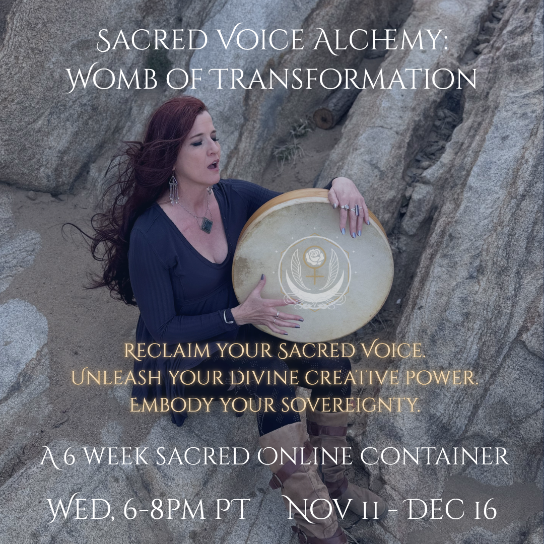 Sacred Voice Alchemy: Womb of Transformation