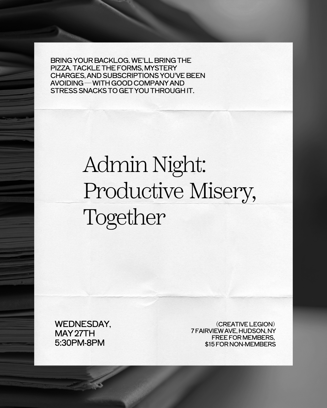 Admin Night: Productive Misery, Together