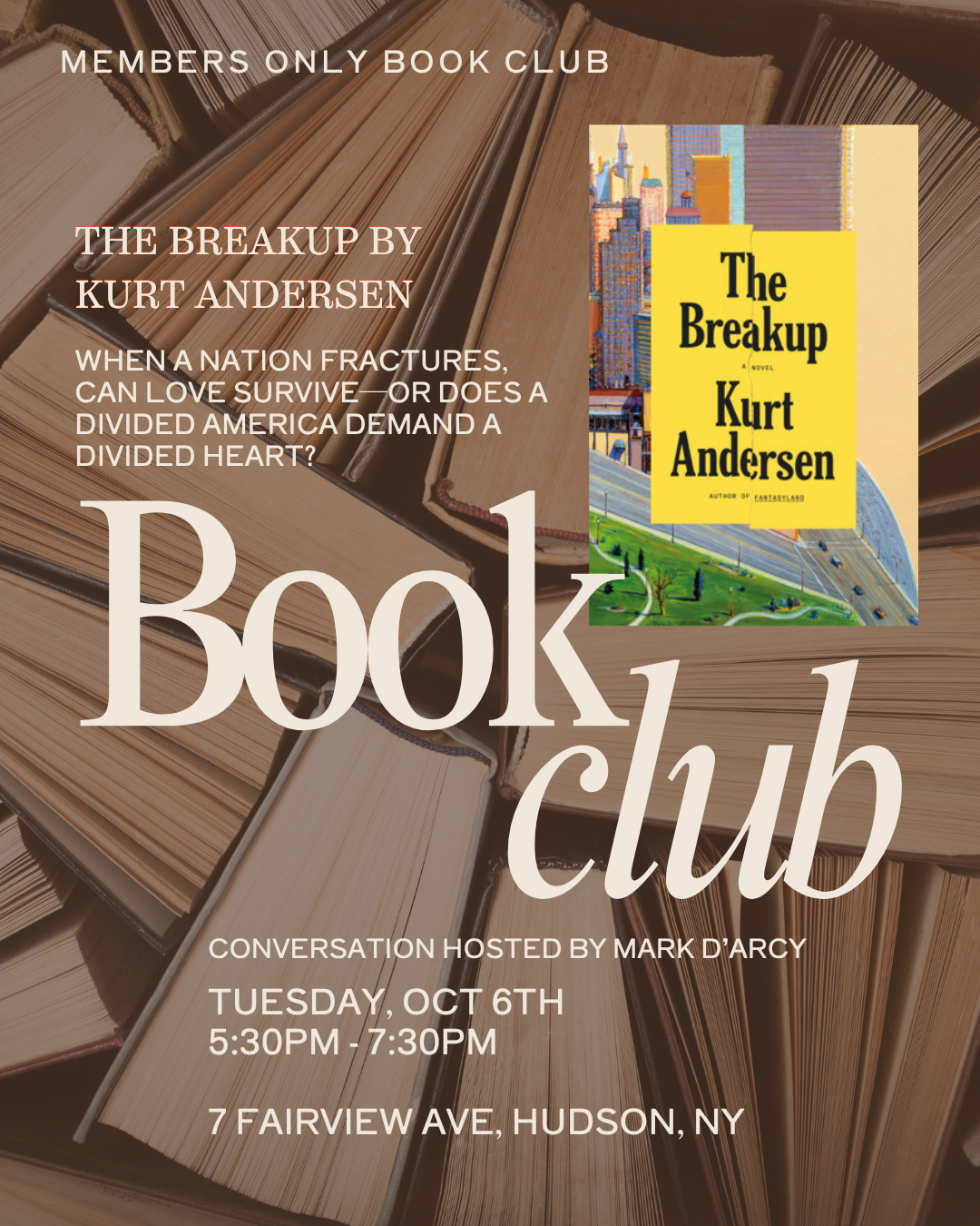 MEMBERS ONLY Book Club - "The Breakup" by Kurt Andersen