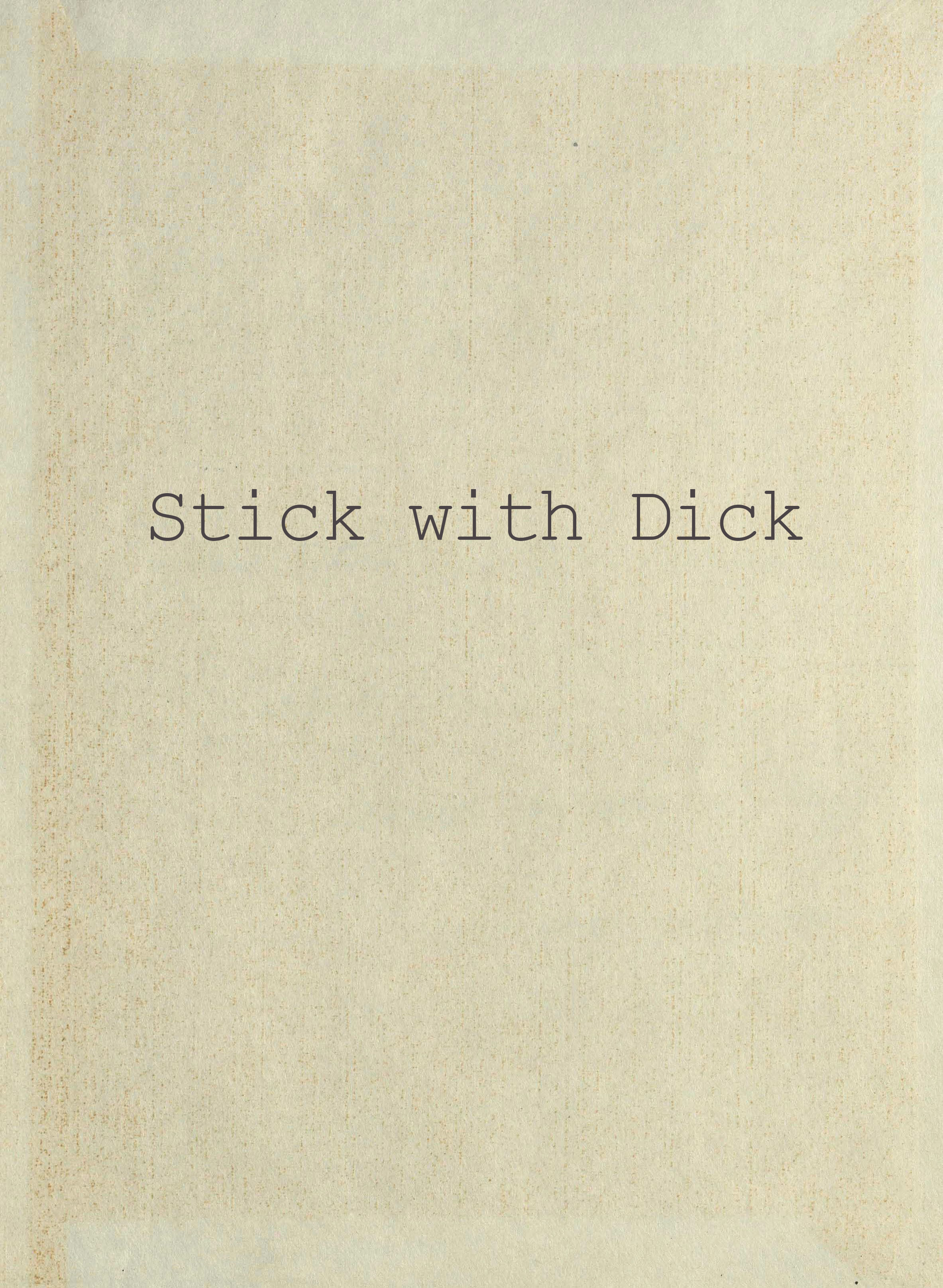 stick with dick.png
