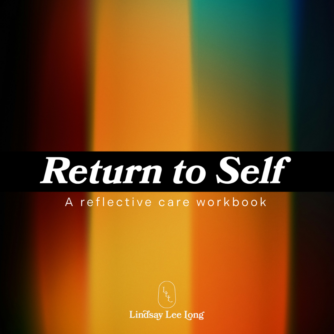 Return to Self: A care reflective workbook